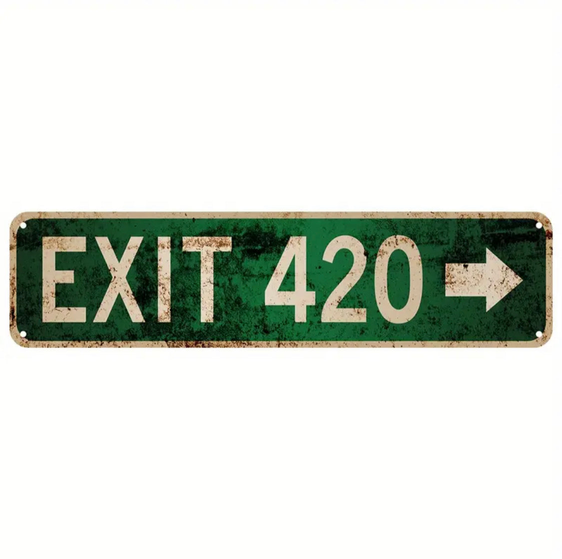 Exit 420 ➡️ Sign